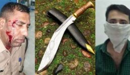 उत्तराखंड : पत्नी पर कर रहा था खुखरी से हमला, बीच में आया पुलिसकर्मी, कर दिया लहूलुहान